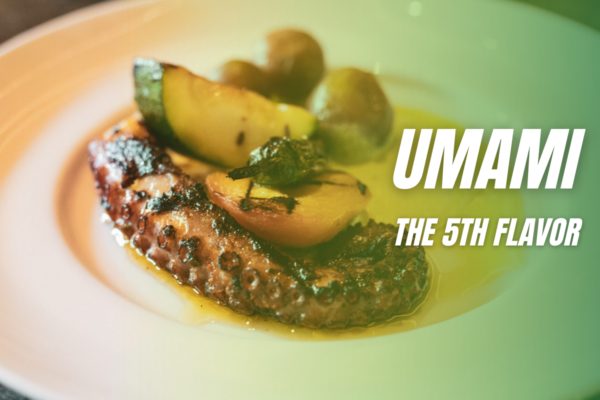 Umami – The 5th Flavor
